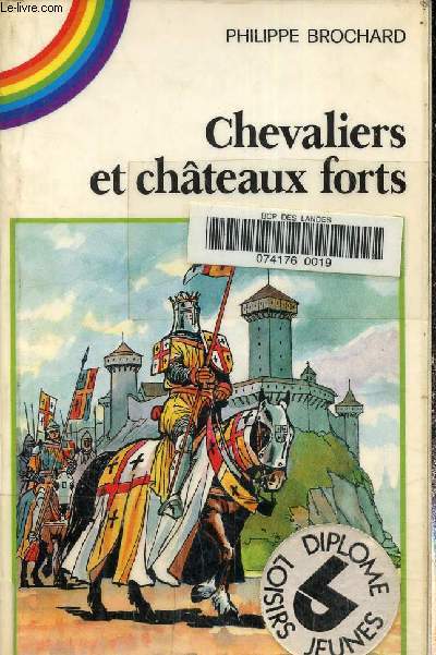 Chevaliers et chateaux fort