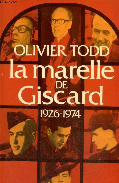 La marelle de Giscard 1926-1974