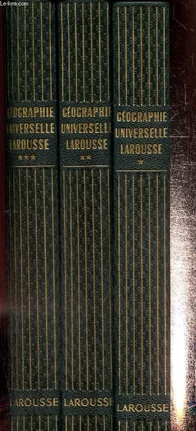 Gographie universelle larousse - 3 volumes - tomes 1, 2 et 3
