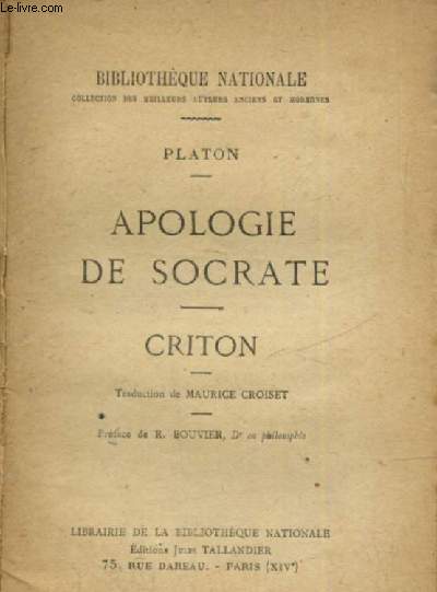 Apologie de Socrate - Criton (Collection de la Bibliothque Nationale)