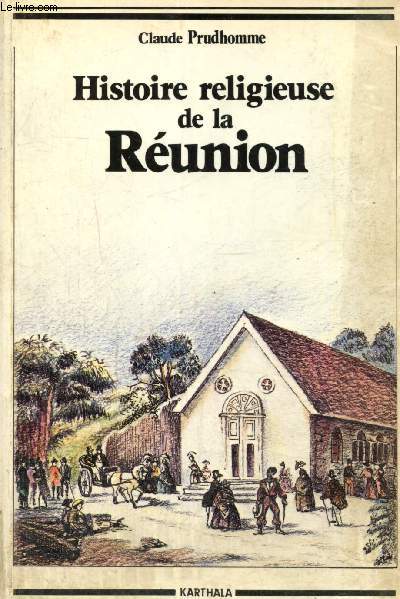 Histoire religieuse de la Runion