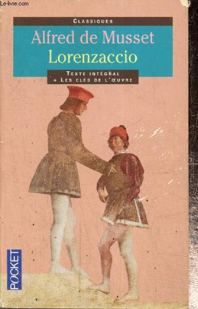 Lorenzaccio / Une conspiration en 1537 (Collection 