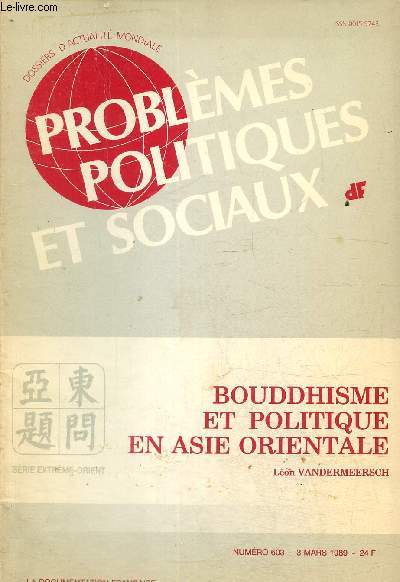 Problmes politiques et sociaux, n603 (mars 1989) - Bouddhisme et politique en Asie orientale - Sri Lanka, des 