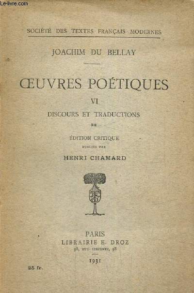 Oeuvres potiques, tome VI - Discours et traductions (Collection 