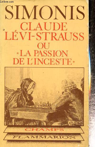 Claude Lvi-Strauss ou 