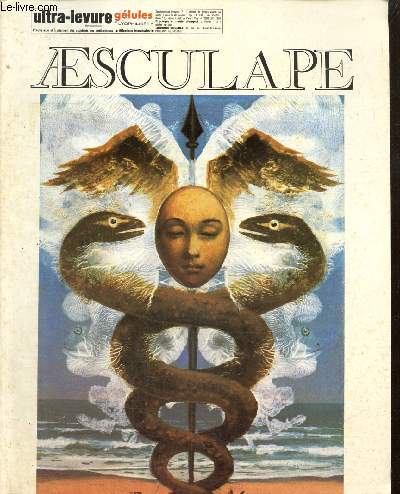 Aesculape, n4, 55e anne (avril 1972) : La vritable histoire du Saint-Graal (Michel de Roisin)