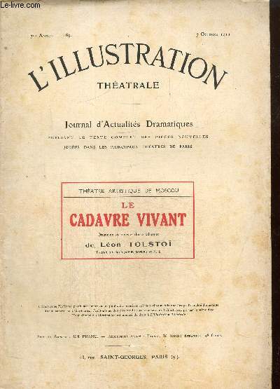 L'Illustration Thtrale, n189, 7e anne (7 octobre 1911) : Le Cadavre Vivant
