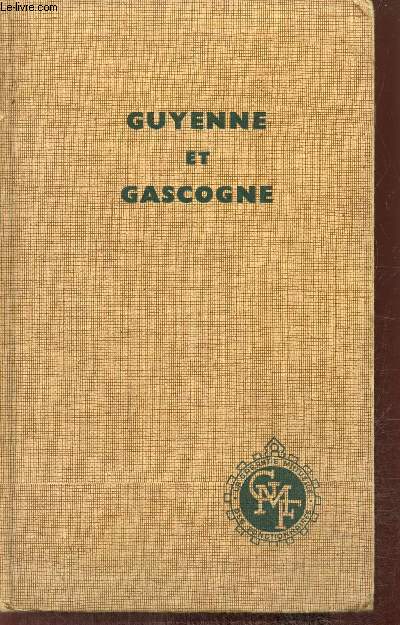Guyenne et Gascogne