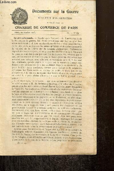 Documents sur la Guerre, n19 (septembre 1915) : La paix allemande / Comment l'Allemagne respecte les droits des neutres / La guerre du 1er au 31 aot /...
