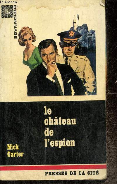 Le chteau de l'espion (Presses de la Cit, n32)