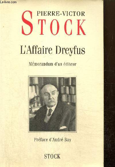 L'affaire Dreyfus - Mmorandum d'un diteur