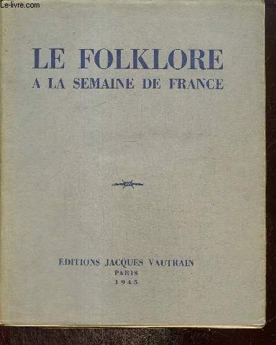 Le Folklore  la semaine de France