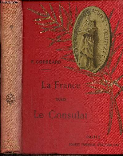 La France sous le Consulat (Collection 