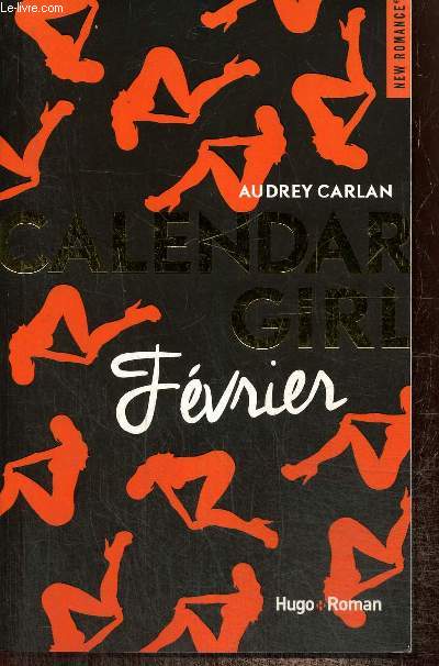 Calendar Girl, tome II : Fvrier