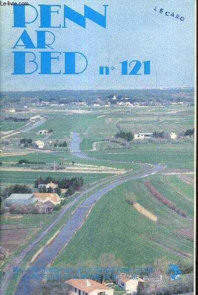 Penn Ar Bed, 32e anne, volume 16, n121 : Le Marais Breton en marge / La Baie de Bourgneuf, objet d'tude / Les dunes et tangs de Trvignon / Rencontres naturalistes / Echos du bout du monde /...