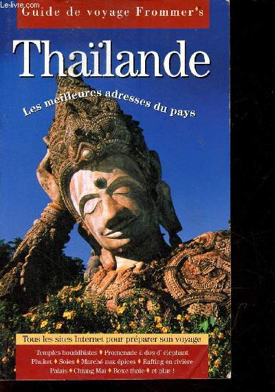 Thalande - Collection guide de voyage Frommer's.