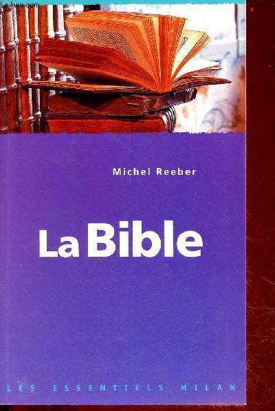 La Bible - Collection les essentiels milan n189.