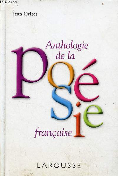 Anthologie de la posie franaise.