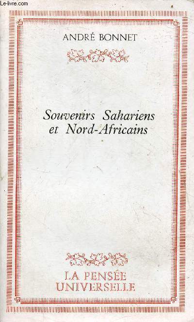 Souvenirs Sahariens et Nord-Africains.