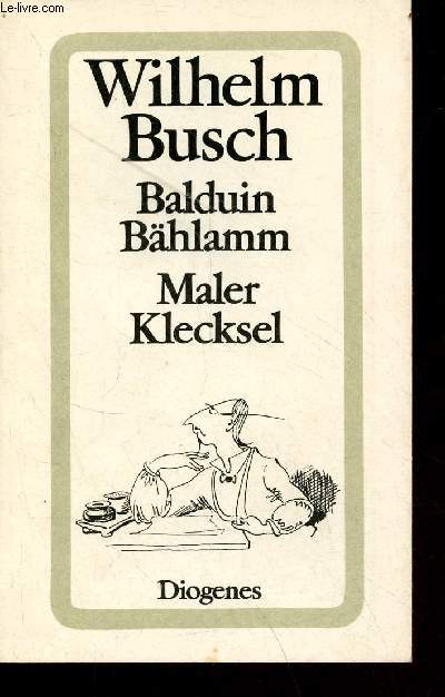 Balduin Bhlamm Maler Klecksel - Diogenes Taschenbuch 20112.