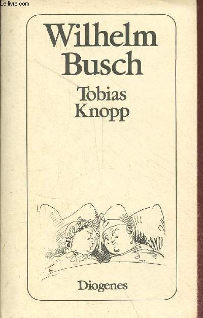 Tobias Knopp - Diogenes Taschenbuch 60/4.