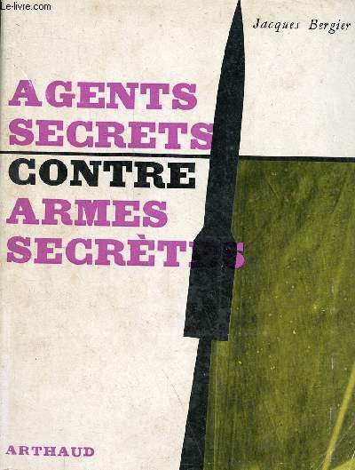 Agents secrets contre armes secrtes - Collection les clefs de l'aventure n7.
