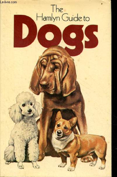 The hamlyn guide to dogs.