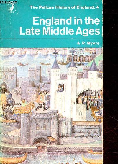 England in the late middle ages - revised edition - The pelican history of england : 4.