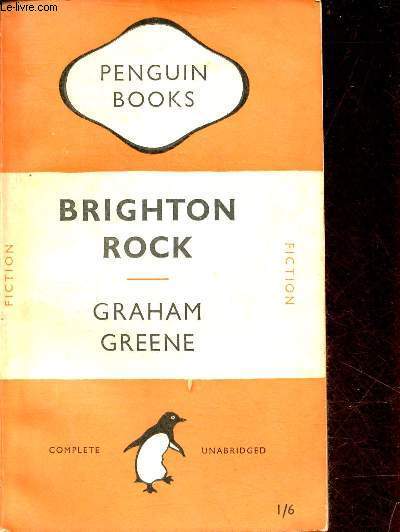 Brighton rock an entertainment - Penguin books n442.