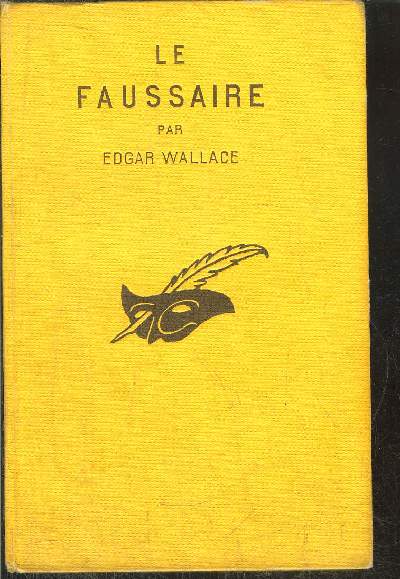 LE FAUSSAIRE.(the forger)