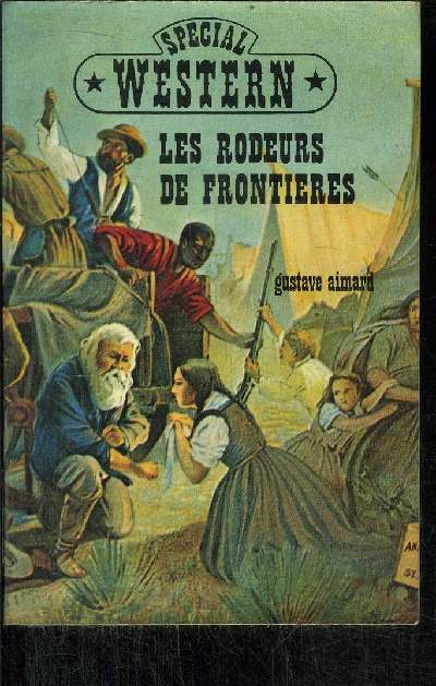 LES RODEURS DE FRONTIRES