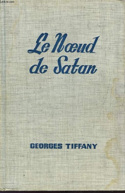 LE NOEUD DE SATAN (1912)