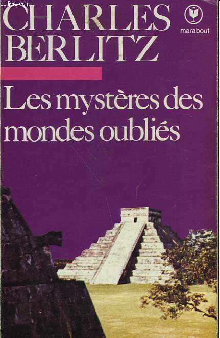 LES MYSTERES DES MONDES OUBLIES - MYSTERIES FROM FROGOTTEN WORLDS
