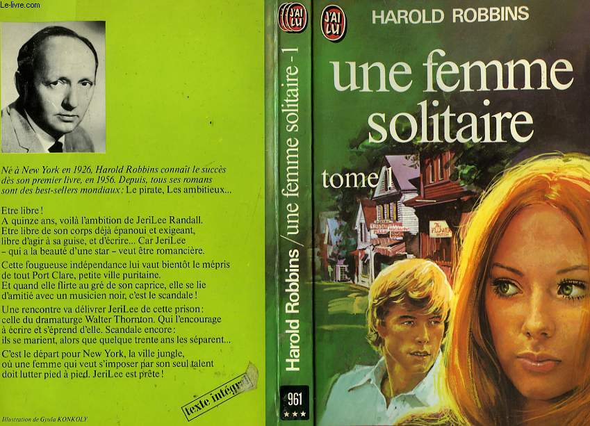 UNE FEMME SOLITAIRE - TOME 1 - THE LONELY LADY