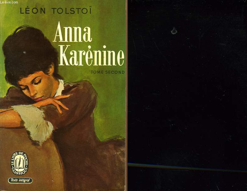 ANNA KARENINE - TOME II