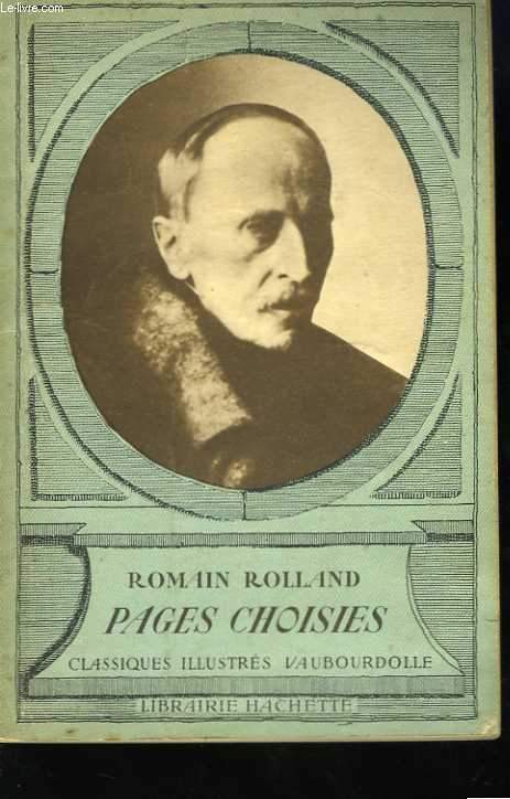 Romain Rolland. Pages choisies