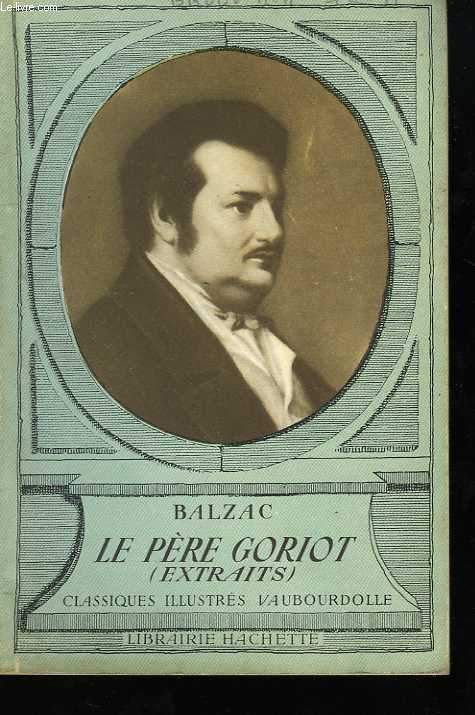 Honor de Balzac. Le pre Goriot