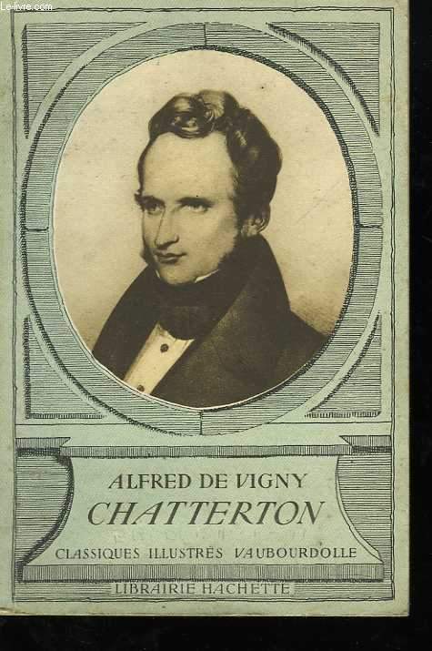 Alfred de Vigny. Chatterton