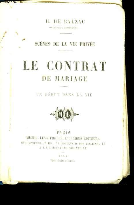 Le contrat de mariage. Un dbut dans la vie