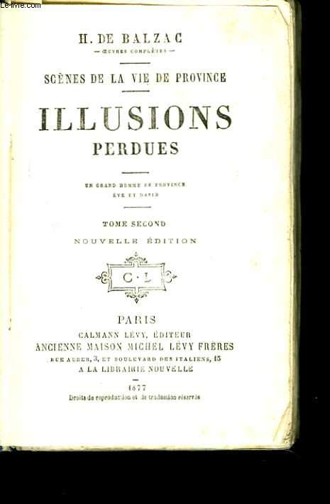 Illusions perdues. Tome 2