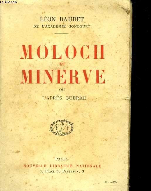 Moloch et Minerve ou l'aprs guerre