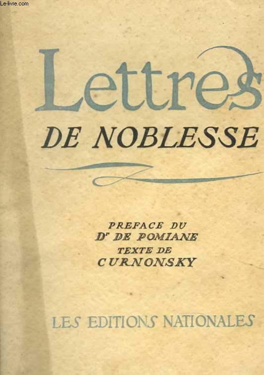 Lettres de Noblesse. Prface du Dr. Pomiane. Texte de Curnonsky. Croquis et Lithographies d'Edy Legrand