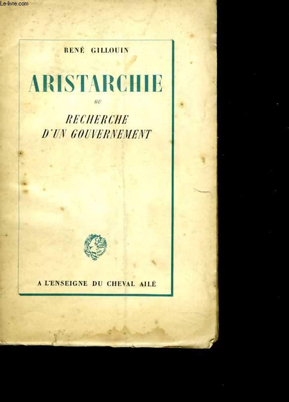 Aristarchie ou recherche d'un gouvernement