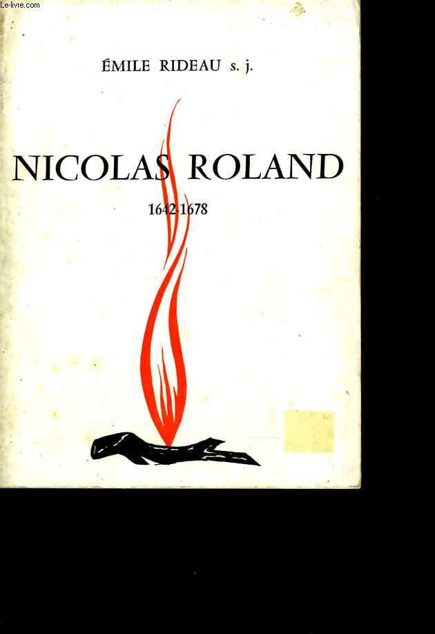 Nicolas Roland. 1642 - 1678
