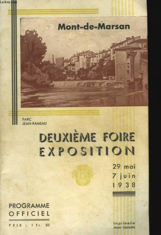 Mont-de-Marsan. Deuxime Foire Exposition. 29 Mai - 7 Juin 1938