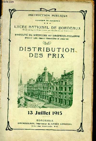 Distribution des Prix. 13 Juillet 1915