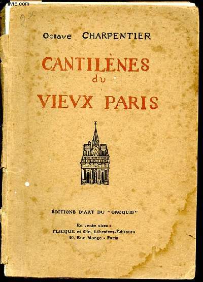 Cantilnes du Vieux Paris. Bois originaux de Paul Baudier
