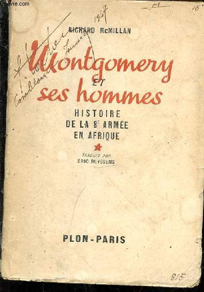Montgomery et ses hommes. Histoire de la 8 arme en Afrique