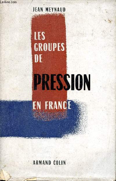 Les groupes de pression en France