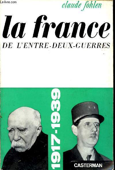La France de l'entre-deux-guerres (1917 - 1939)